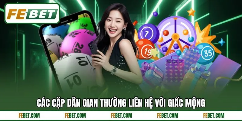 Các cặp dân gian thường liên hệ với giấc mộng Các cặp dân gian thường liên hệ với giấc mộng